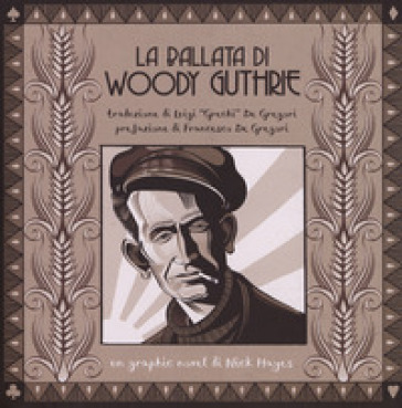 La ballata di Woody Guthrie