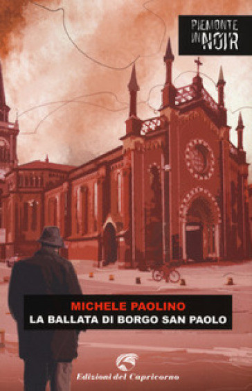 La ballata di borgo San Paolo - Michele Paolino