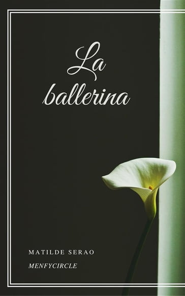 La ballerina - Matilde Serao