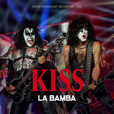 La bamba - clear vinyl - Kiss