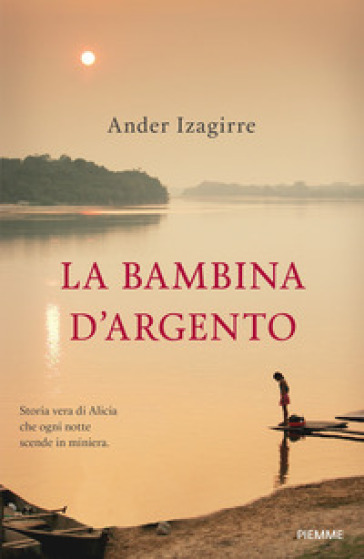 La bambina d'argento - Ander Izagirre