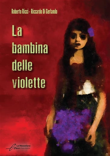 La bambina delle violette - Roberto Ricci - Riccardo Di Gerlando