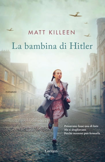 La bambina di Hitler - Matt Killeen