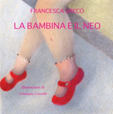 La bambina e il neo - Francesca Greco