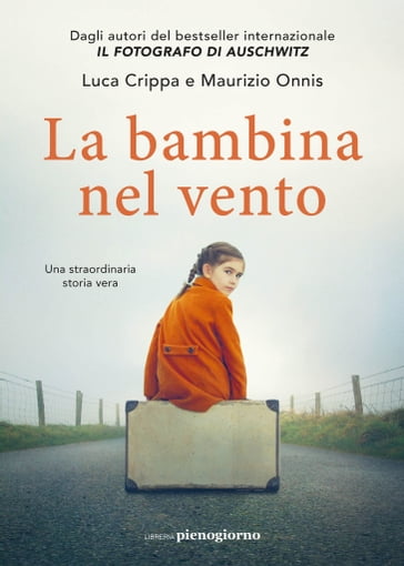 La bambina nel vento - Luca Crippa - Maurizio Onnis