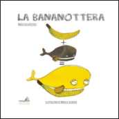 La bananottera