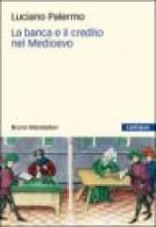 La banca e il credito nel Medioevo