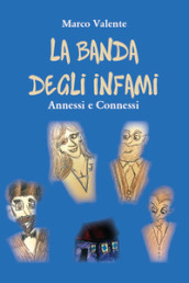 La banda degli infami