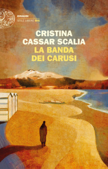 La banda dei carusi - Cristina Cassar Scalia