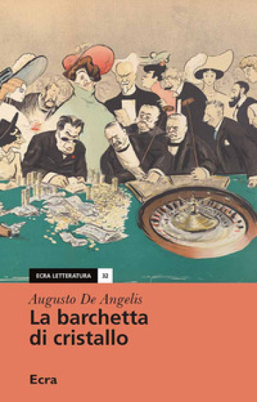 La barchetta di cristallo - Augusto De Angelis