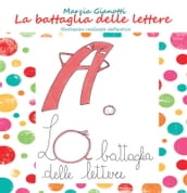 La battaglia delle lettere