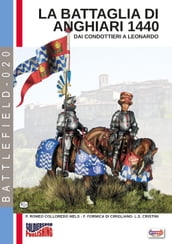 La battaglia di Anghiari 1440