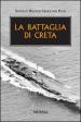 La battaglia di Creta