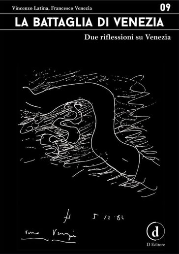 La battaglia di Venezia - Francesco Venezia - Vincenzo Latina