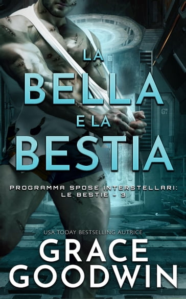 La bella e la bestia - Grace Goodwin