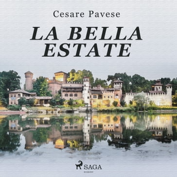 La bella estate - Cesare Pavese