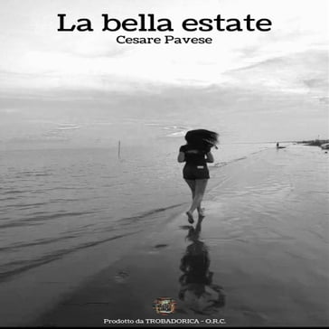 La bella estate - Cesare Pavese