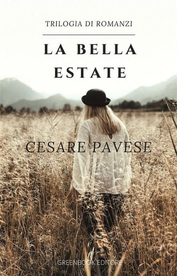 La bella estate - Cesare Pavese