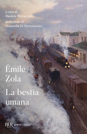 La bestia umana - Émile Zola - Daniele Petruccioli