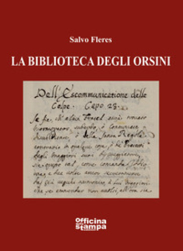 La biblioteca degli Orsini - Salvo Fleres