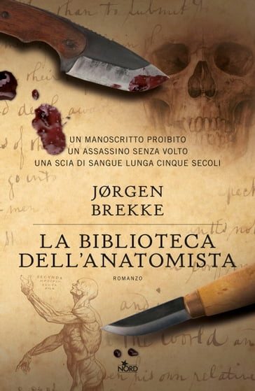 La biblioteca dell'anatomista - Jørgen Brekke
