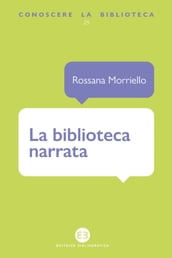 La biblioteca narrata