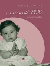 La bimba di zucchero filato