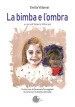 La bimba e l ombra