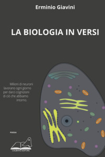 La biologia in versi - Erminio Giavini