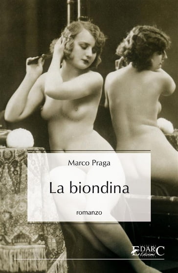 La biondina - Marco Praga