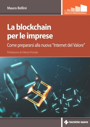 La blockchain per le imprese - Mauro Bellini