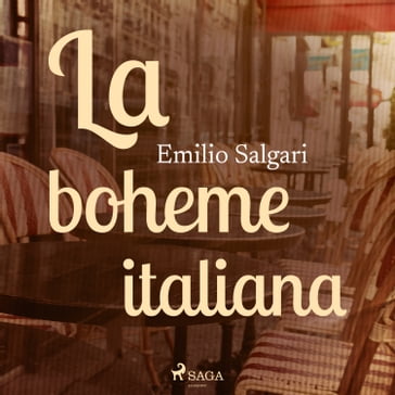 La boheme italiana - Emilio Salgari