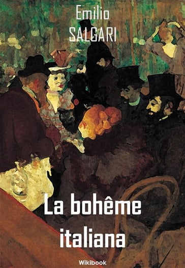 La bohême italiana - Emilio Salgari