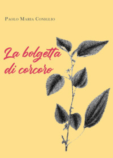 La bolgetta di corcoro - Paolo Maria Coniglio