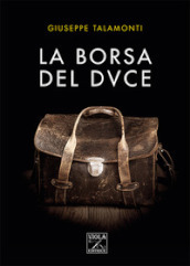 La borsa del Duce