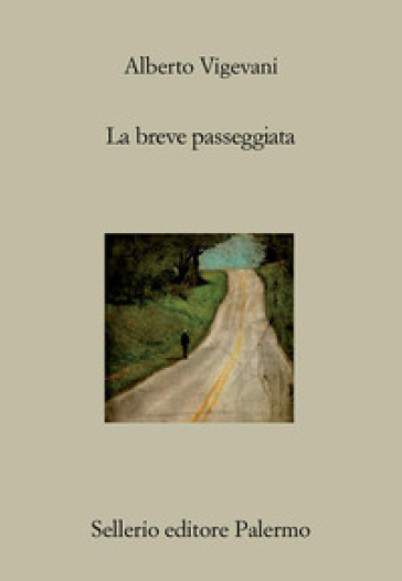 La breve passeggiata - Alberto Vigevani