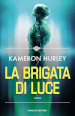 La brigata di luce