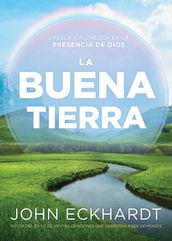 La buena tierra/ The Good Land