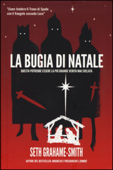 La bugia di Natale - Seth Grahame-Smith