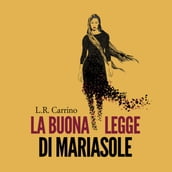 La buona legge di Mariasole