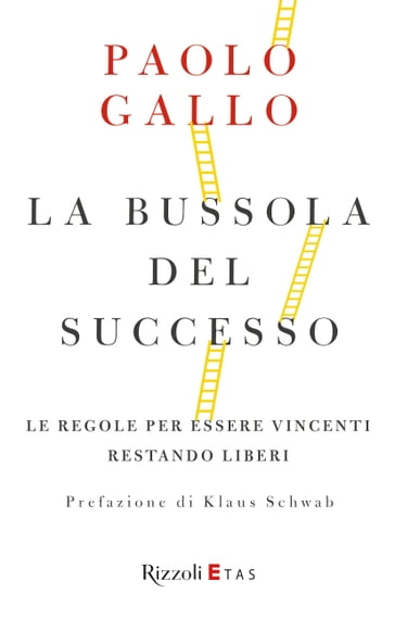 La bussola del successo - PAOLO GALLO