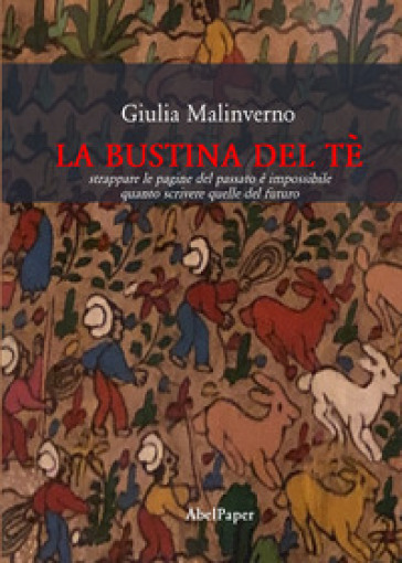 La bustina del tè - Giulia Malinverno