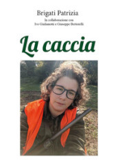 La caccia