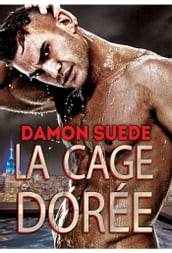 La cage dorée