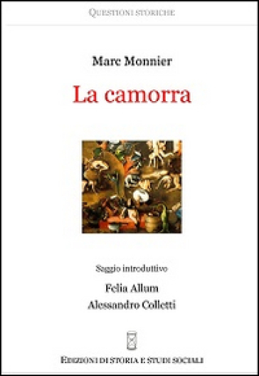 La camorra - Marc Monnier