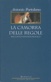 La camorra delle regole