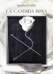 La candida rosa