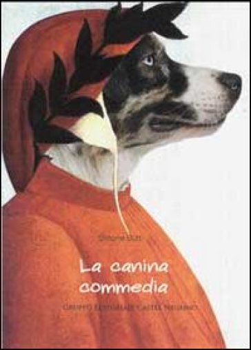 La canina commedia - Simone Butti