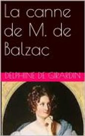 La canne de M. de Balzac