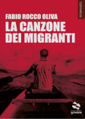 La canzone dei migranti